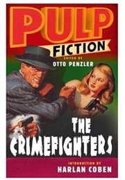 Pulp Fiction: The Crimefighters (Otto Penzler)