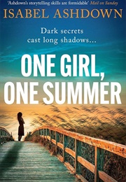 One Girl, One Summer (Isabel Ashdown)