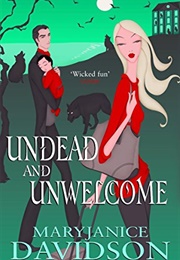 Undead and Unwelcome (Mary Janice Davidson)