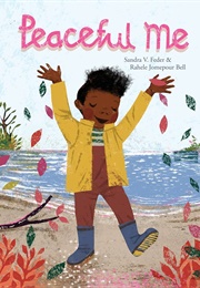 Peaceful Me (Sandra V. Feder)