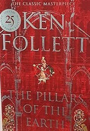The Pillars of the Earth (Ken Follett)