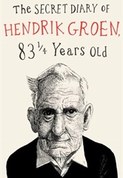 The Secret Diary of Hendrik Groen (Groen, Hendrik)
