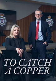 To Catch a Copper (2024)