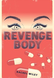Revenge Body (Rachel Wiley)