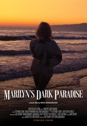 Marilyn's Dark Paradise (2022)