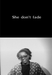 She Don't Fade (1992)