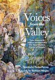 Voices From the Valley (Fiona Pervez & Barbara Wright)
