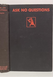 Ask No Questions (Beldon Duff)