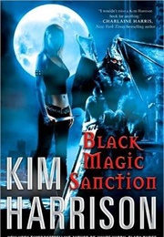 Black Magic Sanction (Kim Harrison)