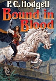 Bound in Blood (P.C. Hodgell)