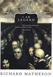 I Am Legend (Richard Matheson)