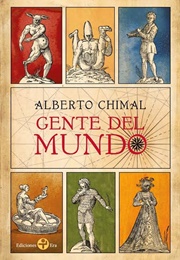 Gente Del Mundo (Alberto Chimal)