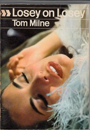 Losey on Losey (Tom Milne)