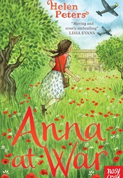 Anna at War (Helen Peters)
