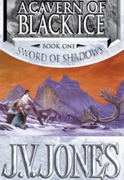 A Cavern of Black Ice (J. V. Jones)