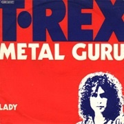 Metal Guru - T. Rex