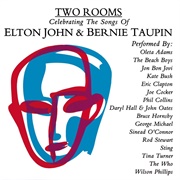 "Two Rooms: Celebrating the Songs of Elton John & Bernie Taupin" (1991) - Various Artists