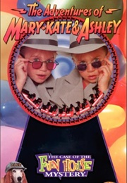 The Adventures of Mary-Kate & Ashley: The Case of the Fun House Mystery (1995)