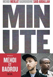 Minute (Medhi Melkat, Badroudine Saïd Abdallah)