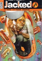 Jacked Vol. 1 (Eric Kripke)