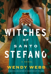 The Witches of Santo Stefano (Wendy Webb)