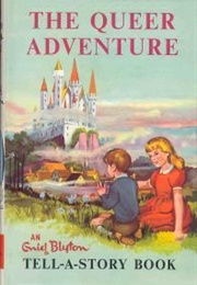 The Queer Adventure (Enid Blyton)