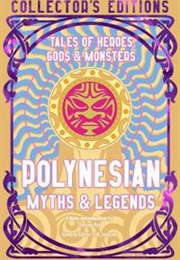 Polynesian Myths & Legends (Various)