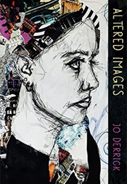 Altered Images (Jo Derrick)