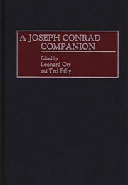A Joseph Conrad Companion (Edited by Leonard Orr & Ted Billy)