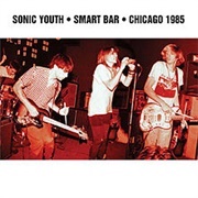 Smart Bar: Chicago 1985 - Sonic Youth