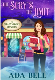 The Scry's the Limit (Ada Bell)