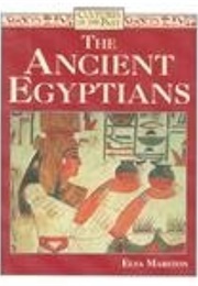 The Ancient Egyptians (Elsa Marston)
