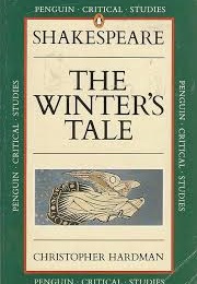 The Winter's Tale: Penguin Critical Studies (Christopher Hardman)