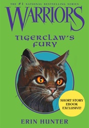 Tigerclaw's Fury (Novella 4)