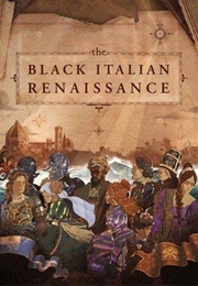 The Black Italian Renaissance (2022)