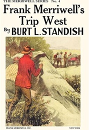 Frank Merriwell's Trip West (Burt L. Standish)