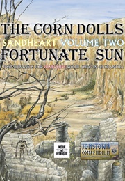 The Corn Dolls & Fortunate Sun (Various)