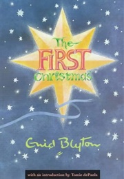 The First Christmas (Enid Blyton)