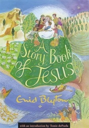 A Story Book of Jesus (Enid Blyton)