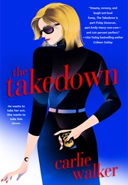 The Takedown (Carlie Walker)