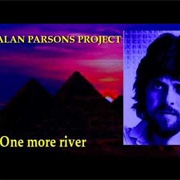 One More River - The Alan Parsons Project