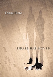 Israel Has Moved (Diana Pinto)