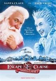 The Santa Clause 3: The Escape Clause (2006)