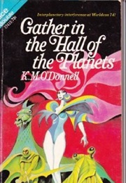 Gather in the Hall of Planets/In the Pocket and Other SF Stories (Barry N. Malzberg)