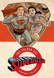 Superman: The Golden Age Omnibus Vol. 2 (Jerry Siegel)