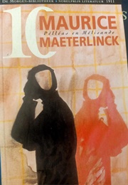 Pélléas En Mélisande (Maurice Maeterlinck)