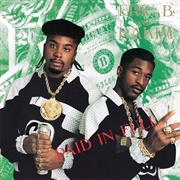 Paid in Full (1987) - Eric B. & Rakim