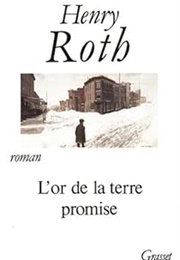 L'or De La Terre Promise (Henry Roth)