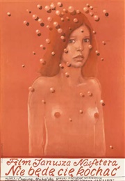 Nie Będę Cię Kochać (1974)