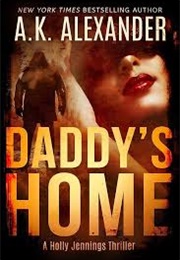 Daddy's Home (AK Alexander)